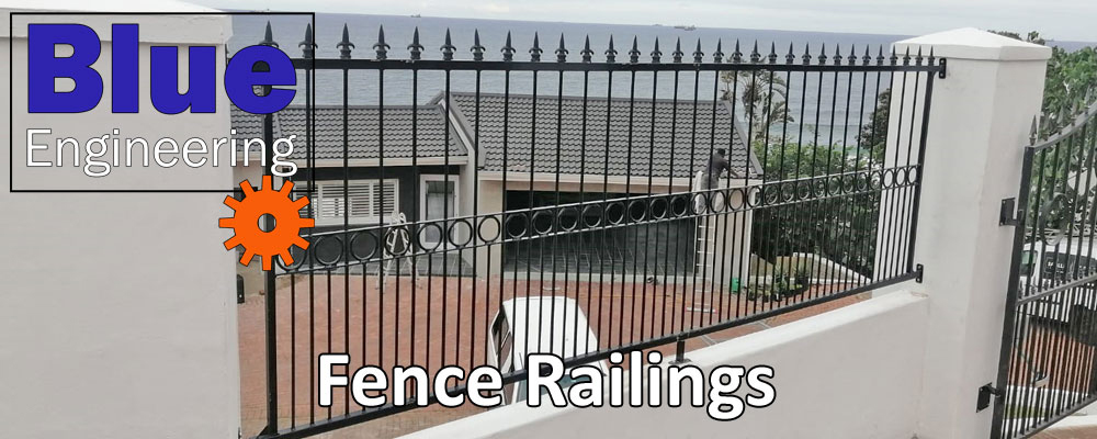 Fence Railings | Blue Engineering | Durban